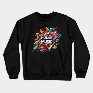 Abstract House Music - Jack Your Body Crewneck Sweatshirt